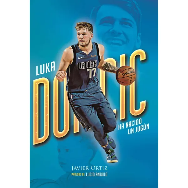 LUKA DONCIC, HA NACIDO UN JUGON LUKA DONCIC, HA NACIDO UN JUGON