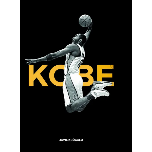 KOBE - El libro sobre Kobe Bryant